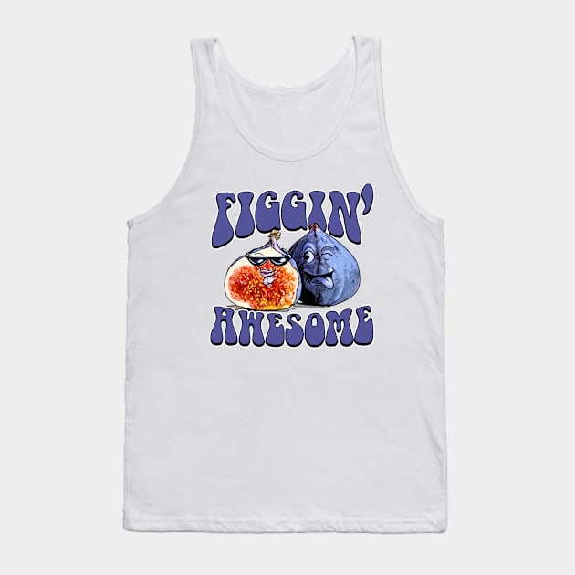 Figgin Awesome Fig Lover Tank Top by Mudge